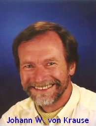 Johann W. von Krause, Senior Consultant Johann W. von Krause, Senior Consultant